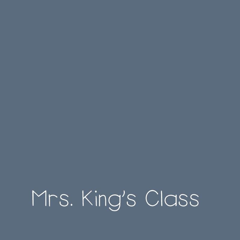 gray square text - Mrs. King's Class